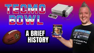 Tecmo Bowl! A brief history and retrospective! #TecmoBowl #TecmoSuperBowl #NES