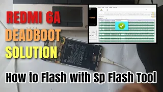 How to Flash Redmi 6A with SP Flash Tool | Redmi 6A Deadboot Solution (Tagalog) | OWEL TV