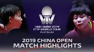 Zhu Yuling vs Cheng I-Ching | 2019 ITTF China Open Highlights (1/4)
