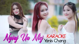 Nyiaj Ua Ntej Karaoke with Lyrics By Yanis Chang