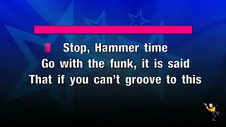 U Can't Touch This - MC Hammer (KARAOKE)