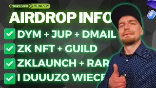 AirDrop INFO 🚀NFT na zkSYNC + RARI + Airdrop - JUP DYM DMail Mantle😁 i duuużo więcej