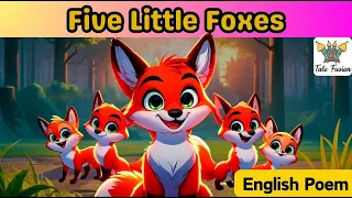 Five Little Foxes | Jungle Poem | Nursery Rhymes For Kids & Baby Songs | AI Animation | #kids #poem