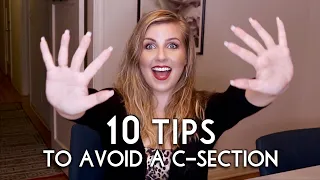 10 Tips to Avoid a C-Section - Plus Some | Sarah Lavonne