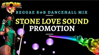 stone love reggae r&b dancehall mix - stone love 2022 - stone love music - stone love sound mixtapes