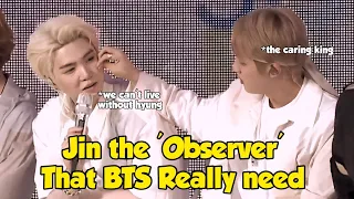 Jin the Caring King, Who Always Prioritizes the Members