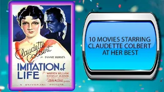 10 Movies Starring Claudette Colbert – Movies You May Also Enjoy