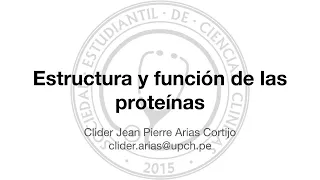 Estructura y función de las proteínas