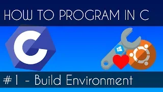 C Programming Language Tutorial #1 - Windows + WSL Build Environment