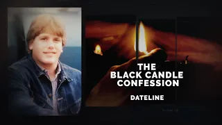 Dateline Episode Trailer: The Black Candle Confession | Dateline NBC