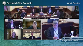 Portland City Council  Budget Work Session  3/14/23