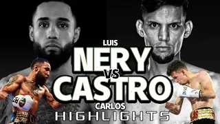 LUIS NERY VS CARLOS CASTRO HIGHLIGHTS / BOXING