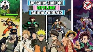 10 Game Android anime offline terbaik