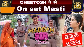 Maddam Sir | Cheetosh ने की On set Masti | Bhavika Sharma | Priyanshu Singh | Sony Sab | G&G