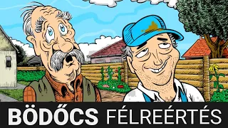 Bödőcs: Félreértés