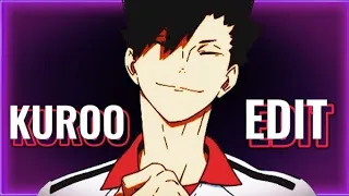 kuroo edit[boss b*tch]