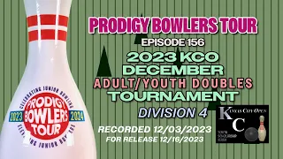 PRODIGY BOWLERS TOUR -- 2023 KCO December Adult/Youth Doubles Tournament Division 4