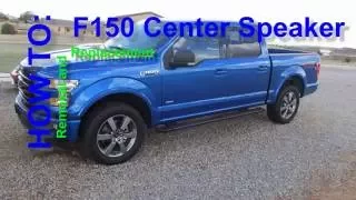 HOW TO: F150 Center Speaker Removal & Replacement