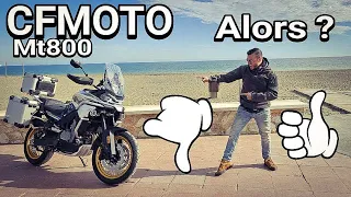 CF Moto 800 mt Une bonne moto ?