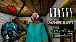 Granny Version 1.8.1 in Minecraft Atmosphere Mod Full Gameplay | Granny v1.8.1