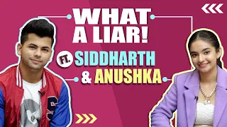 What A Liar! ft. Siddharth Nigam & Anushka Sen | Who Lies Better?