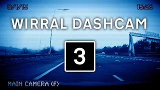 Wirral Dashcam Compilation (3)