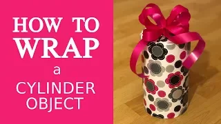 Easy gift wrapping - wrap a cylinder box