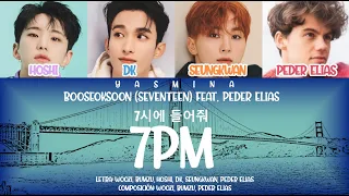 BOOSEOKSOON '부석순' (SEVENTEEN) - 7PM '7시에 들어줘' (feat. Peder Elias) [SUB ESPAÑOL]