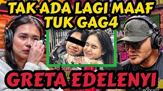 SAYA BONGKAR SEMUA SIKSA GAG4 KE LAURA‼️- EXCLUSIVE - Greta Edelenyi /Deddy Corbuzier Podcast