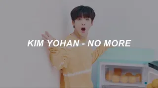 [with MV] Kim Yohan (김요한) - 'No More (Prod. Zion. T)' Easy Lyrics