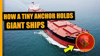 How A Small Anchor Can HOLD GIANT SHIPS 10