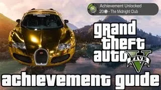 GTA V - The Midnight Club Achievement/Trophy Guide (Grand Theft Auto Online)