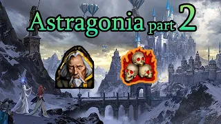 I am become death. Lich time! Astragonia part 2