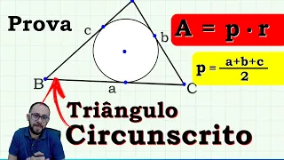 🔴🔺 ÁREA DO TRIÂNGULO CIRCUNSCRITO  - GEOMETRIA PLANA