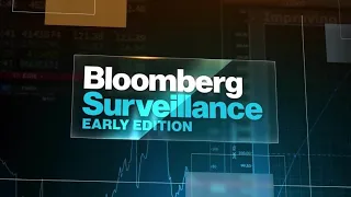 'Bloomberg Surveillance: Early Edition' Full (03/09/22)