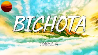 🎶Reggaeton || KAROL G  - BICHOTA (LetraLyrics)