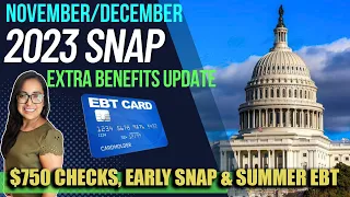 NEW 2023 SNAP UPDATE (NOVEMBER): DON'T IGNORE THIS!!! $750 CHECKS ON THE MAIL and Early SNAP EBT