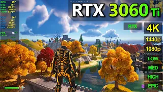 RTX 3060 Ti | Fortnite - Chapter 4