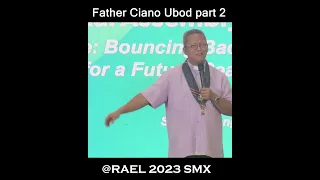 Father Ciano Ubod during the RAEL 2023 | part 2