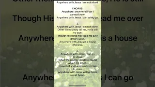 “Anywhere with Jesus” instrumental song. Beautiful. Love it.