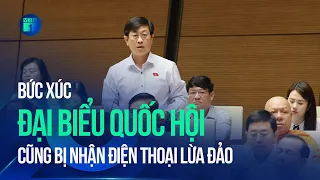 Đại biểu Quốc hội cũng bị nhận điện thoại lừa đảo | VTC1