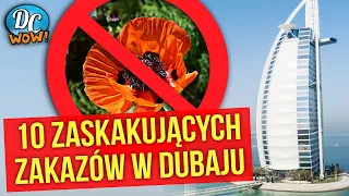 10 zakazów w Dubaju, za które nawet turystom grozi WIĘZIENIE!