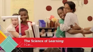 The Science of Learning: I Can
