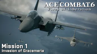 Ace Combat 6: Mission 1 - Invasion of Gracemeria (Ace Difficulty)