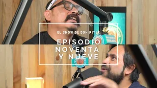 El Show de Don Piter - Episodio 99 // UN SUAVE VIAJE EN EL TIEMPO VOL. 3