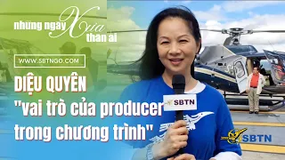 Những Ngày Xưa Thân Ái | Guest: Diệu Quyên