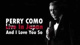 And I Love You So - Perry Como - Lyrics/แปลไทย