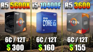 Ryzen 5 5600X vs Core i5 10400F vs Ryzen 5 3600 | PC Gameplay Benchmark Tested