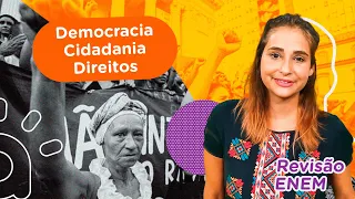 Democracia, Cidadania e Direitos Humanos | Sociologia | Revisão Enem