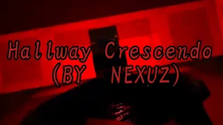 Doors on Budget OST - Hallway Crescendo (BY NEXUZ/VITYA) [BETTER AUDIO QUALITY]